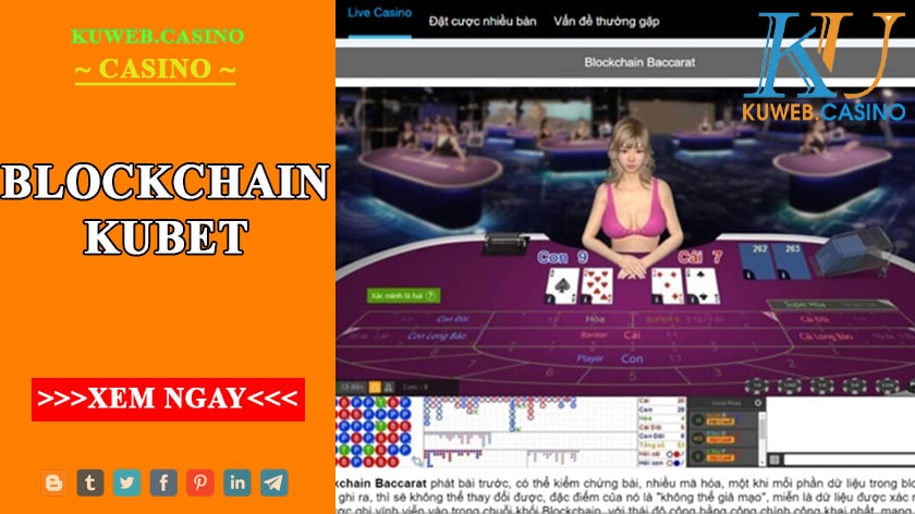 Blockchain ngầu hầm Kubet
