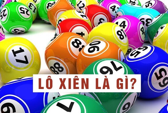Lô xiên, lô đá là gì ?