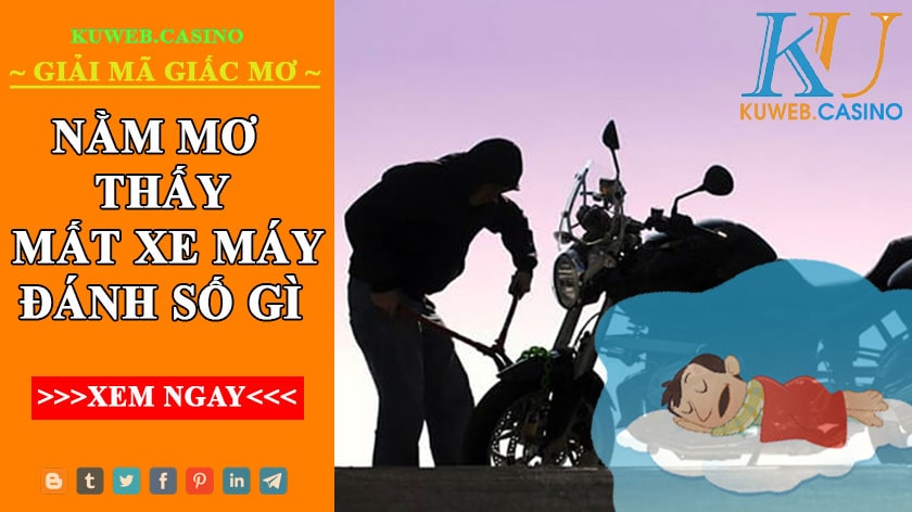 Chiêm bao thấy mất xe máy là điềm lành hay dữ?