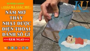                                   Nhặt được điện thoại trong giấc mơ là điềm gì?