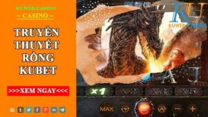 Game truyền thuyết rồng kubet